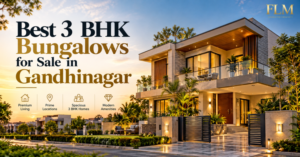 Best 3 BHK Bungalows for Sale in Gandhinagar | Explore Premium Living Options