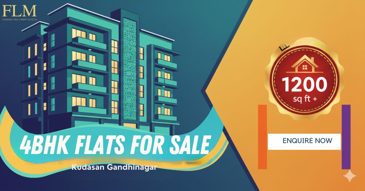 4 BHK Flats for Sale in Kudasan Gandhinagar: A Complete Guide
