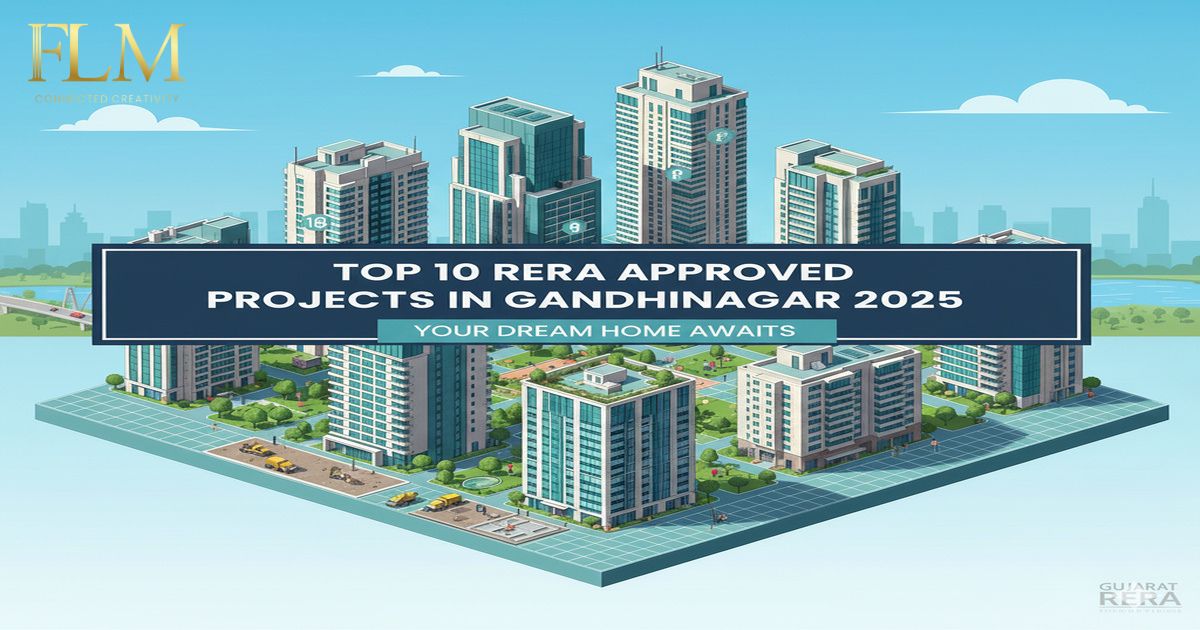 RERA Approved Projects in Gandhinagar: A Buyer’s Ground-Reality Guide