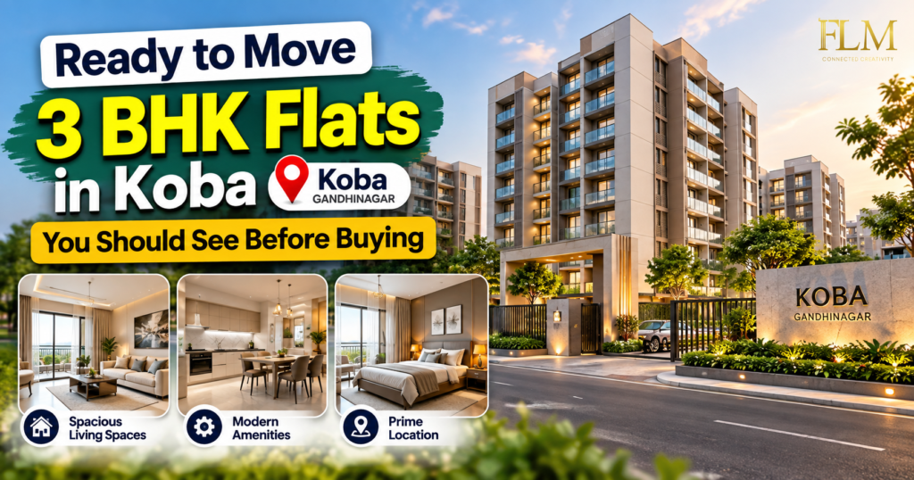 Ready to Move 3 BHK Flats in Koba You Should See Before Buying