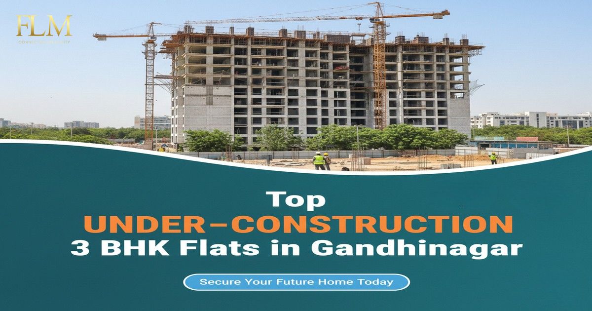 Top Under-Construction 3 BHK Flats in Gandhinagar – Secure Your Future Home Today