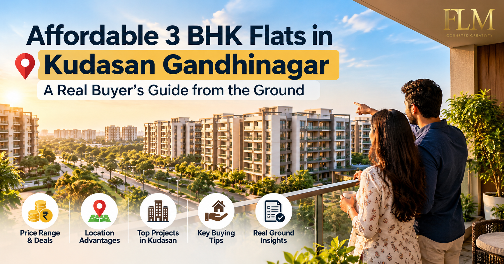 Affordable 3 BHK Flats in Kudasan Gandhinagar – A Real Buyer’s Guide from the Ground