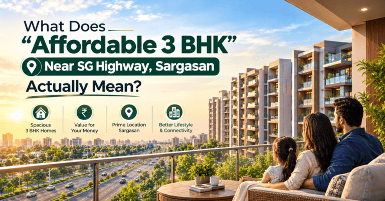 Find Affordable 3 BHK Flats Near SG Highway, Sargasan for Modern Living