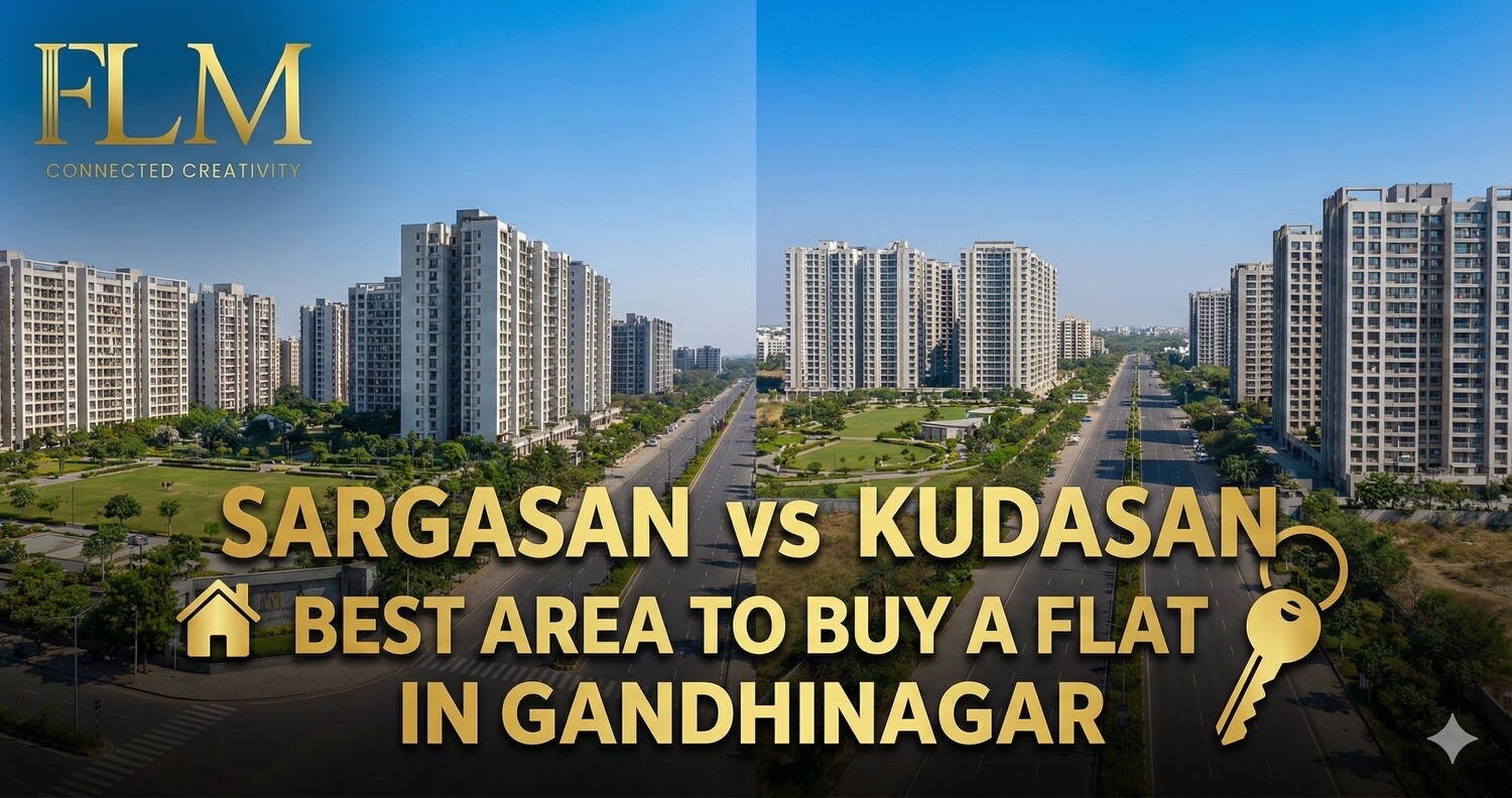 Sargasan vs Kudasan Best Area to Buy a Flat in Gandhinagar
