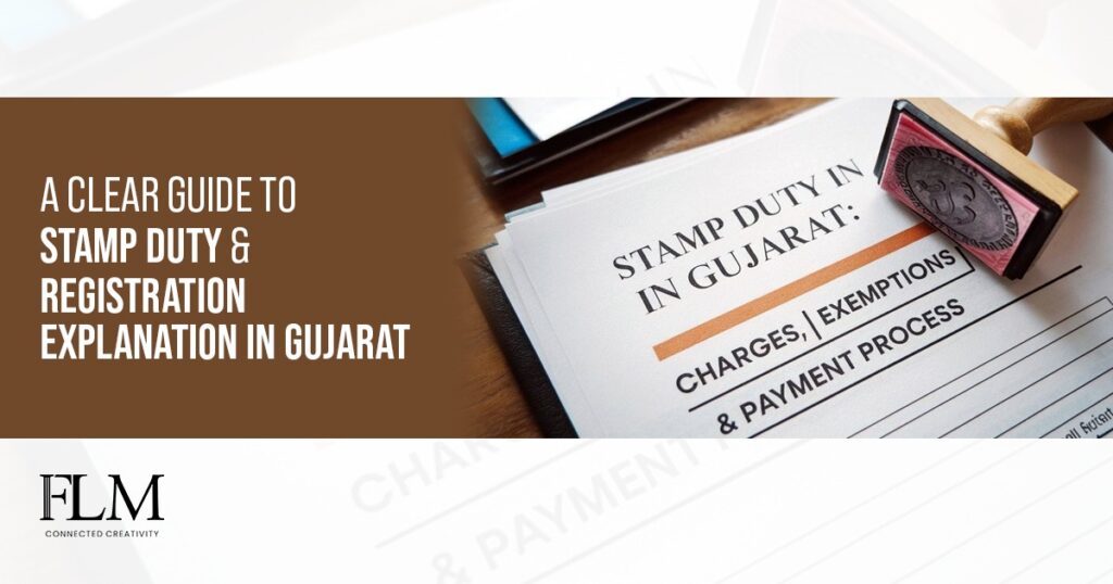 Stamp Duty and Registration Explanation in Gujarat