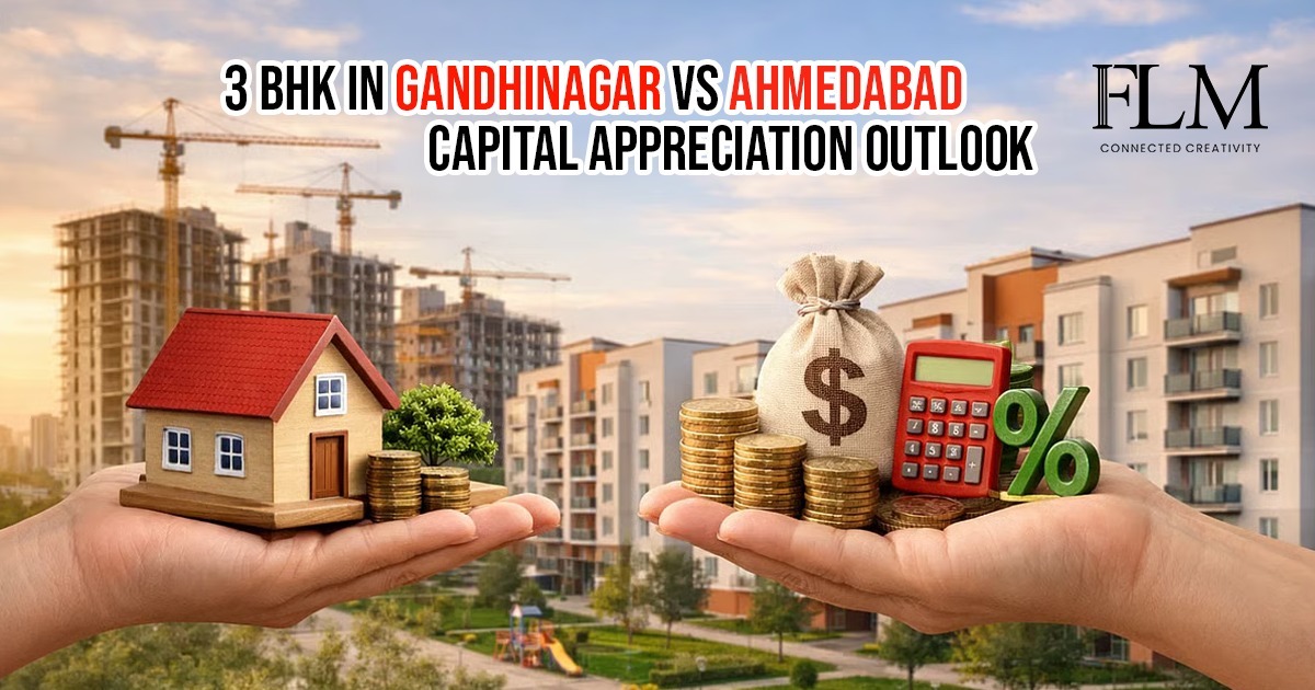 3 BHK in Gandhinagar vs Ahmedabad Capital Appreciation Outlook
