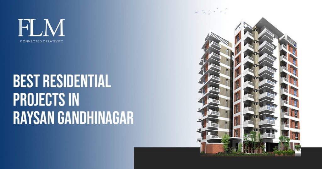 Best Residential Projects In Raysan Gandhinagar