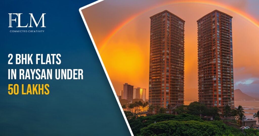 2 Bhk Flats In Raysan Under 50 Lakhs