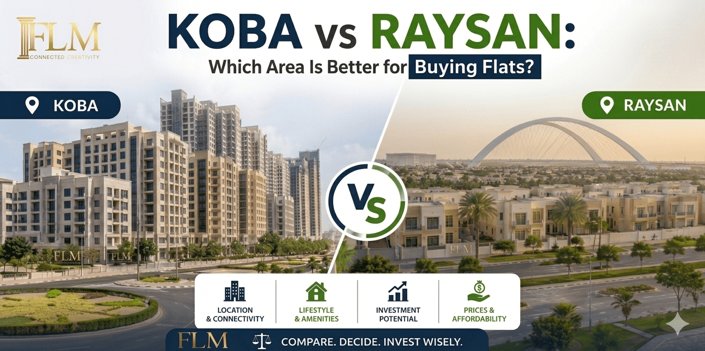 Koba vs Raysan: Which Area Is Better For Buying Flats?
