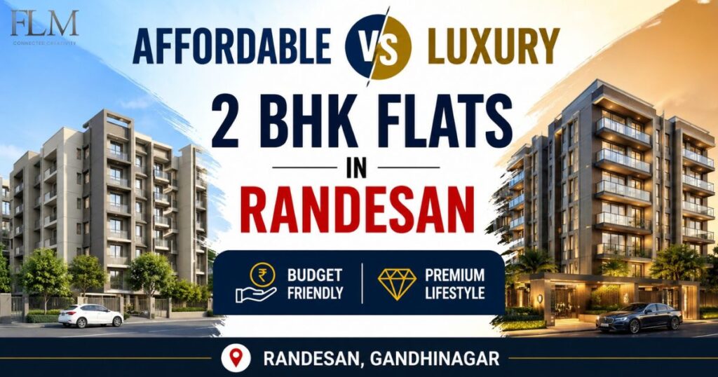 Affordable vs Luxury 2 BHK Flats In Randesan