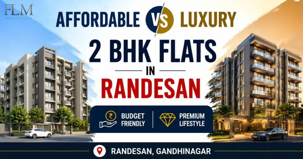 Affordable vs Luxury 2 BHK Flats In Randesan