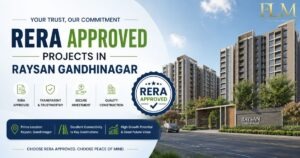 RERA Approved Projects In Raysan Gandhinagar