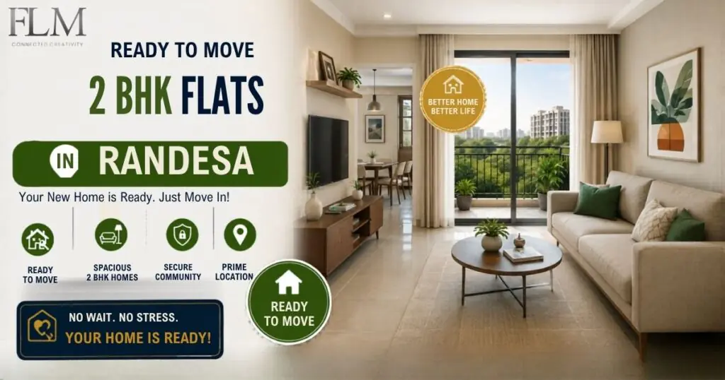 Ready To Move 2 BHK Flats In Randesan