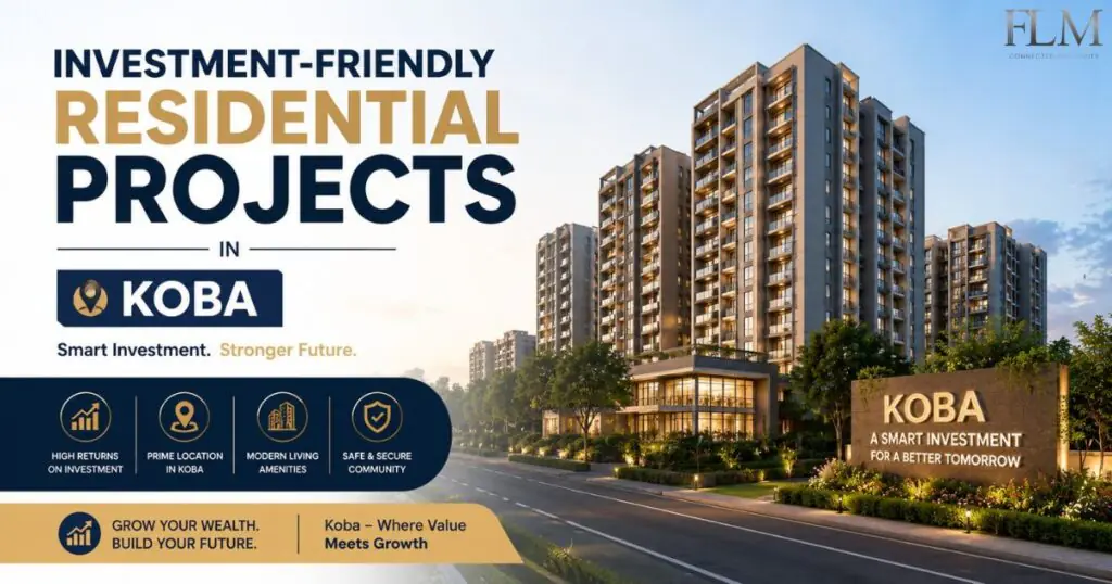 Investment-Friendly Residential Projects In Koba