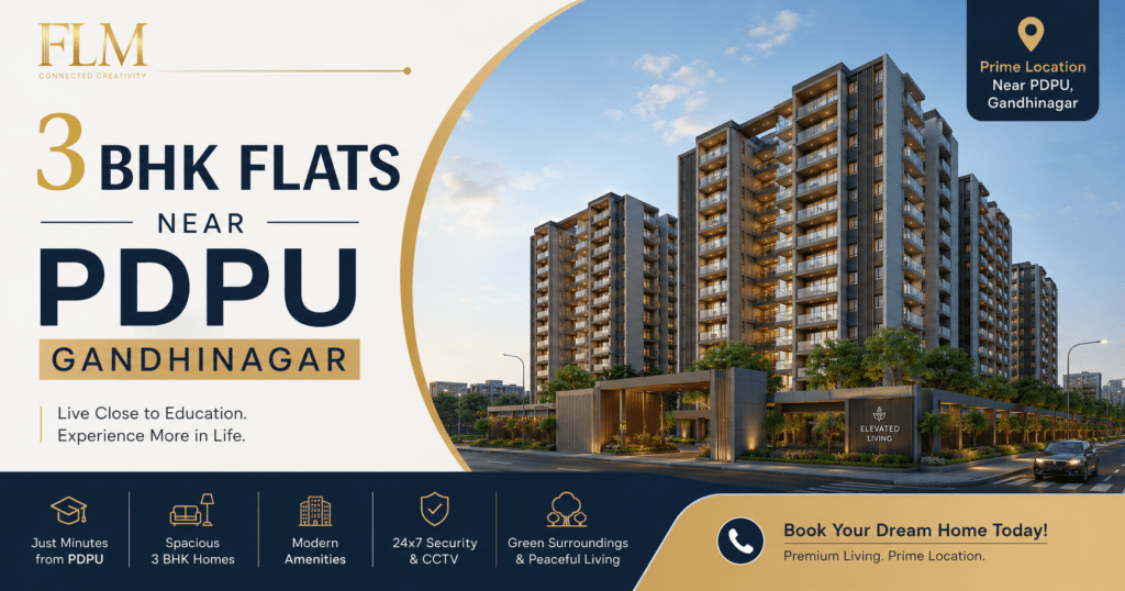 3 BHK Flats Near PDPU Gandhinagar