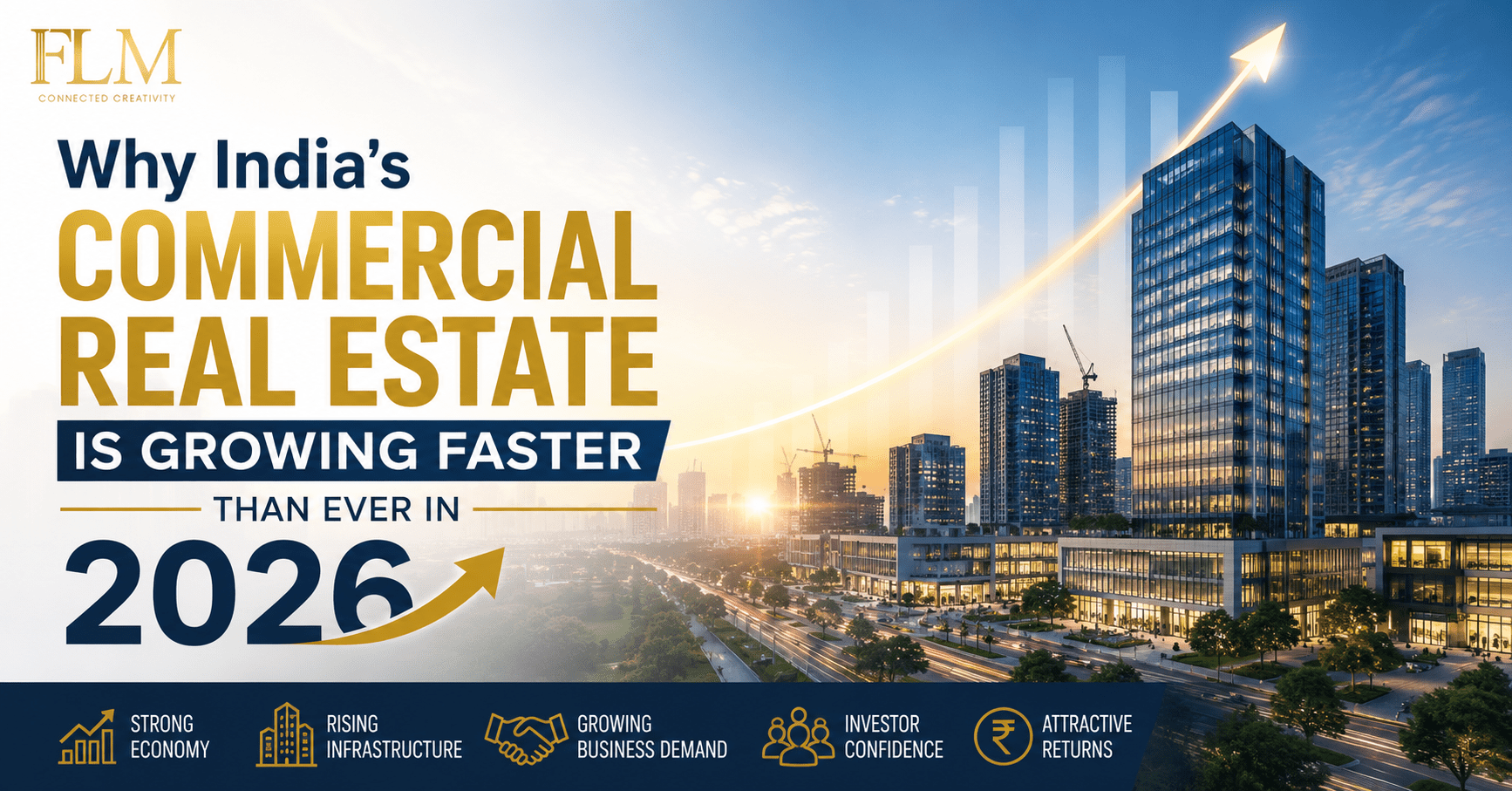 Why India’s Commercial Real Estate Is Growing Faster Than Ever In 2026 