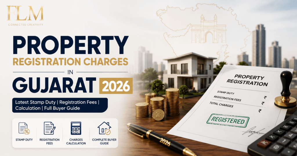 Property Registration Charges in Gujarat 2026
