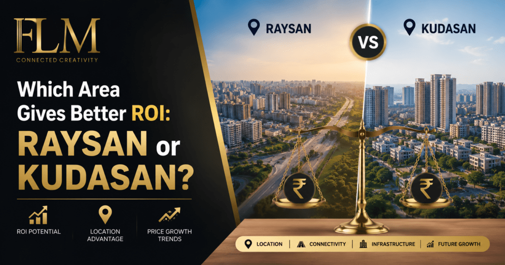Which Area Gives Better ROI: Raysan or Kudasan?