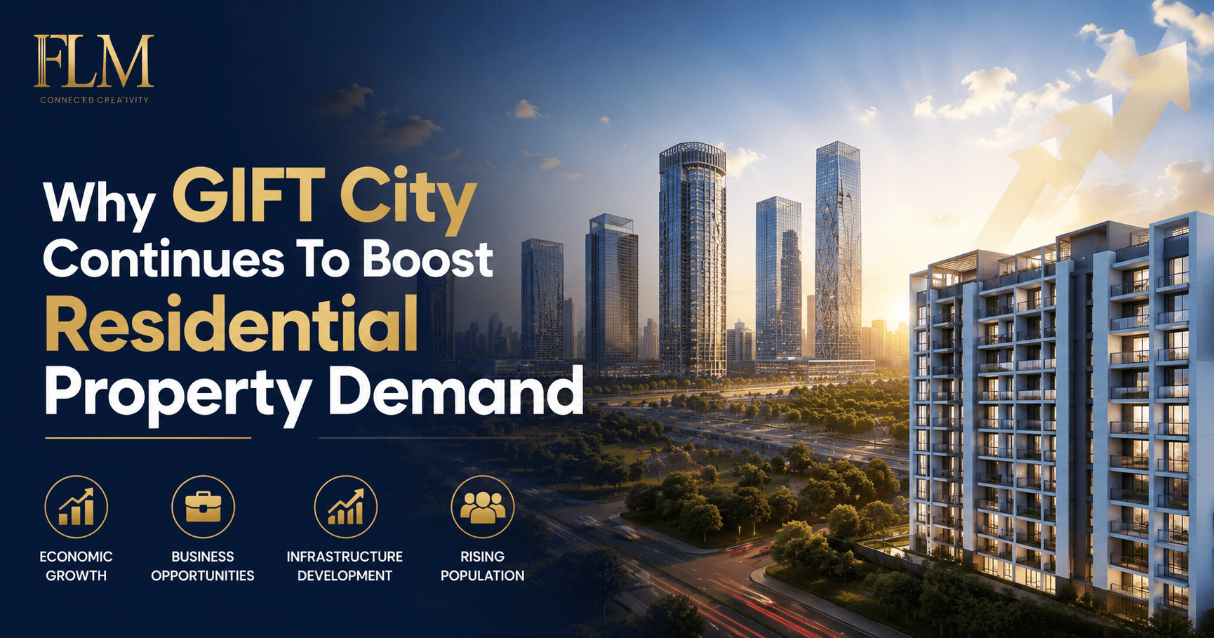 Why GIFT City Continues To Boost Residential Property Demand