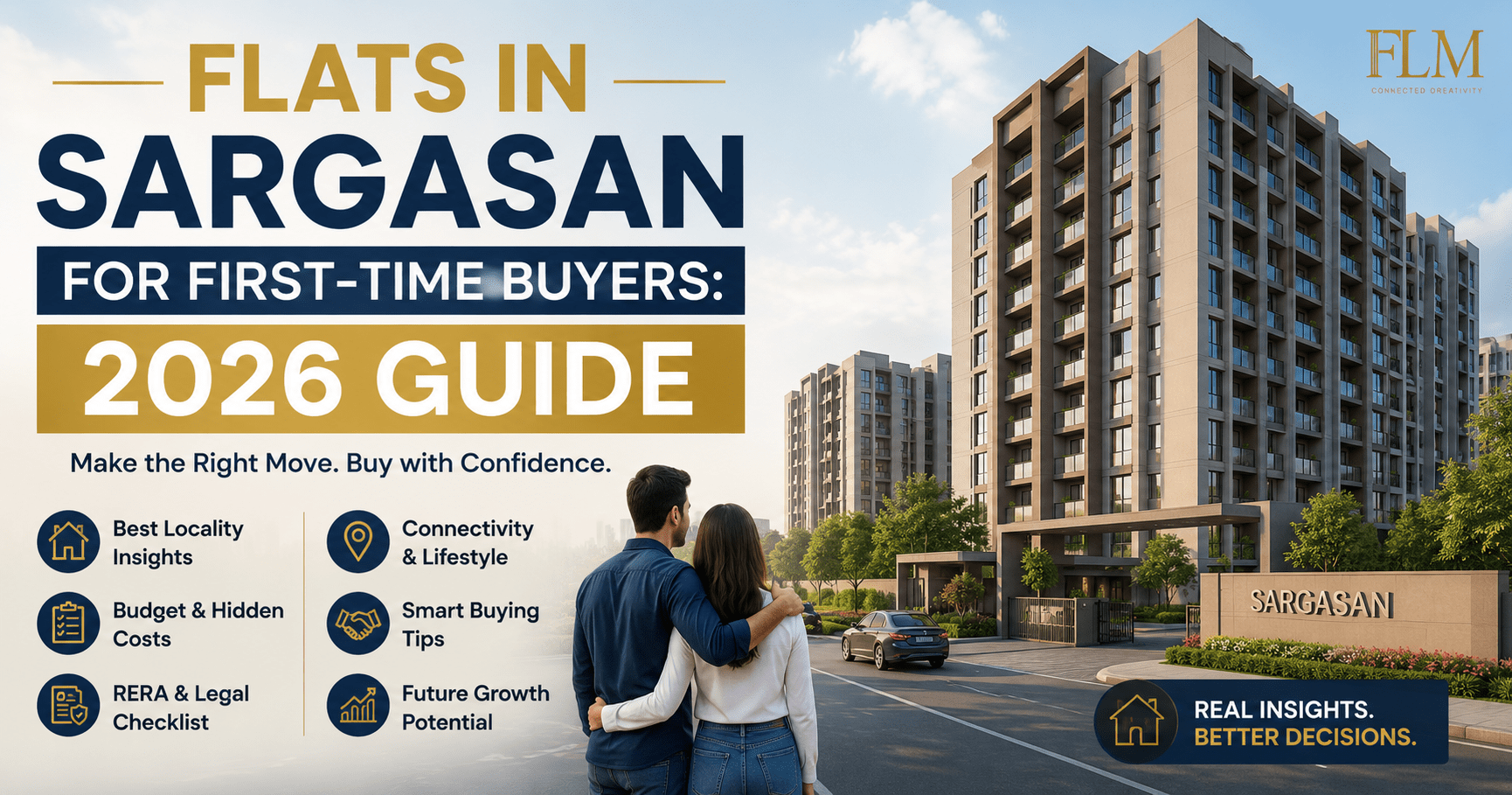 Flats In Sargasan For First-Time Buyers: 2026 Guide