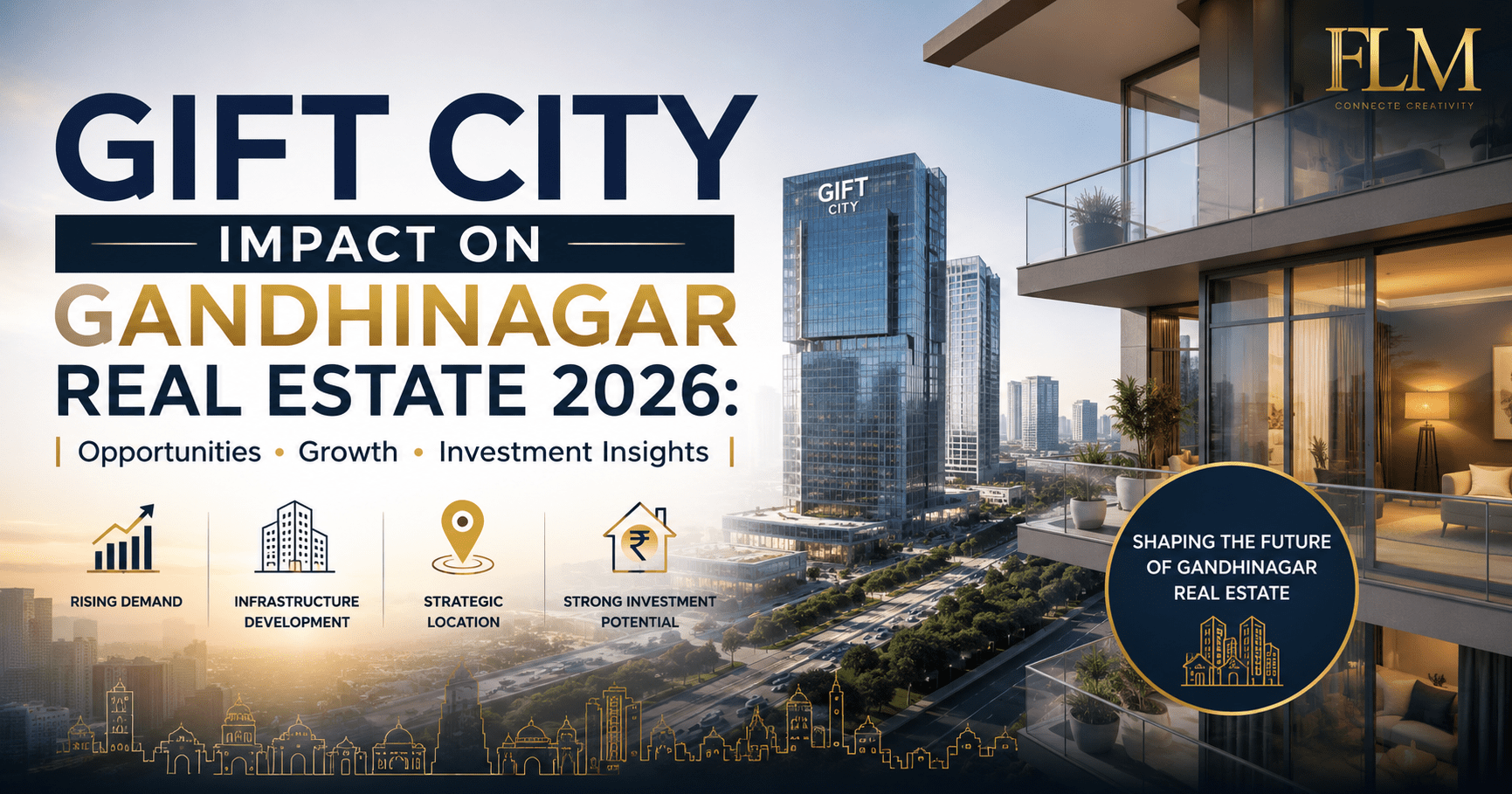 GIFT City Impact on Gandhinagar Real Estate 2026: Should You Buy, Invest or Wait?